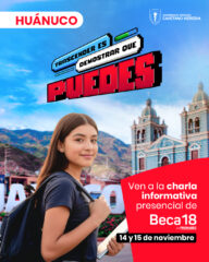 HUÁNUCO – ¡Cayetano llega a tu región con charlas informativas para postulantes de Beca 18 – Convocatoria 2026! 🎓